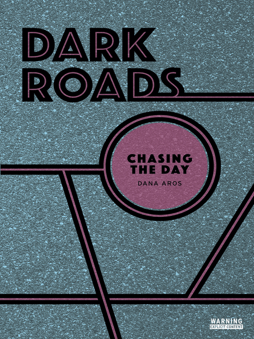 Title details for Chasing the Day by Dana Aros - Available